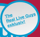 The  Real Live Guys exklusiv!